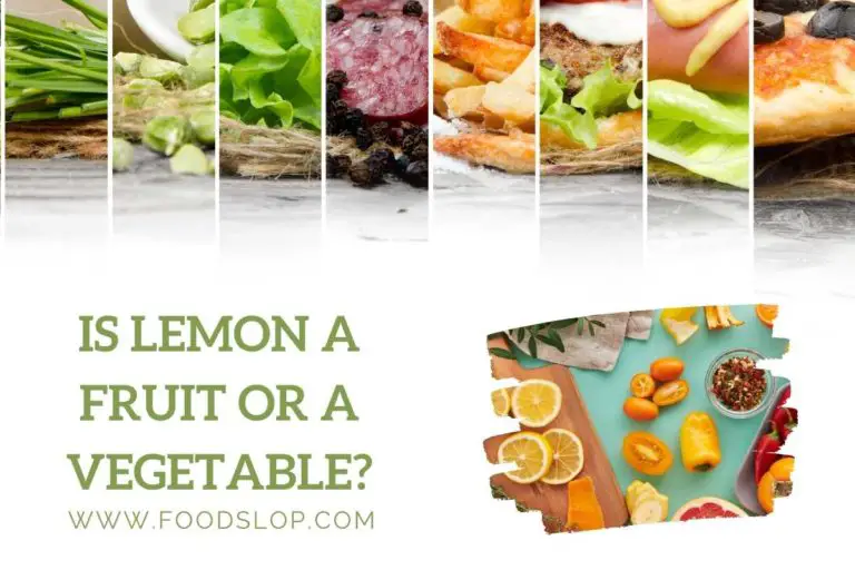Is Lemon a Fruit or a Vegetable?