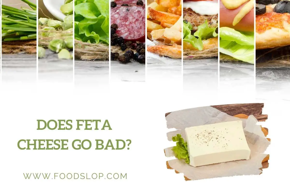 Does Feta Cheese Go Bad [answered ]