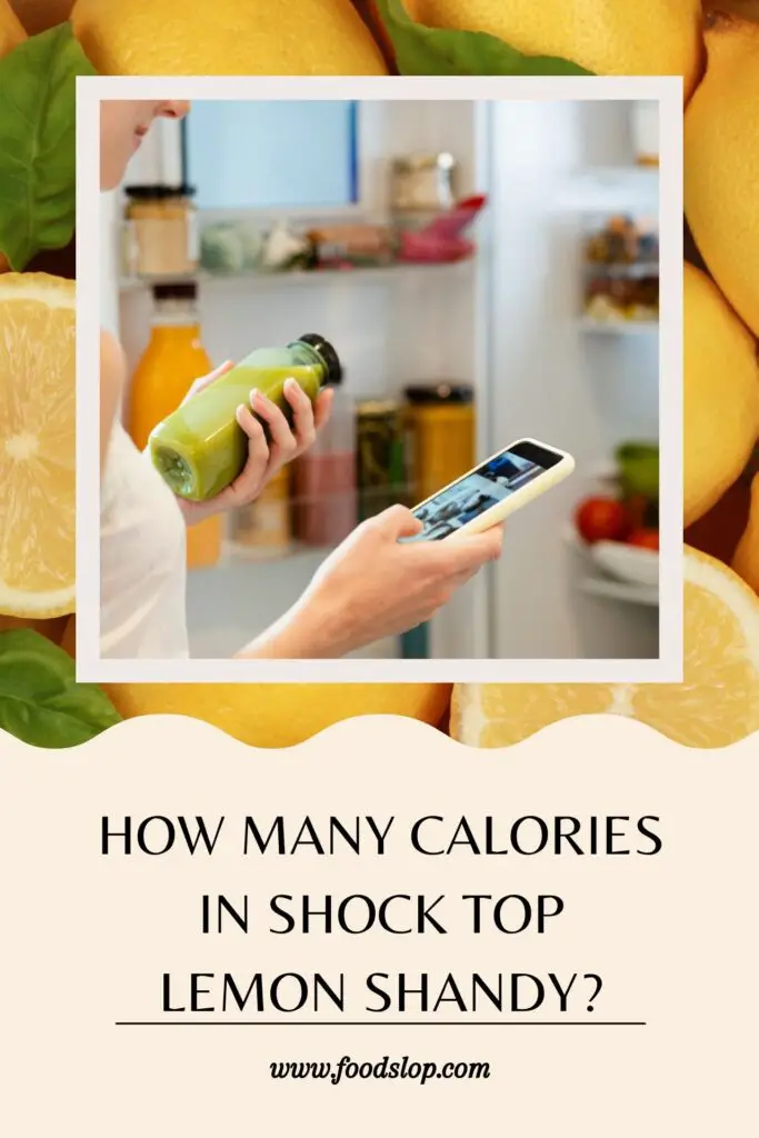 How Many Calories In Shock Top Lemon Shandy