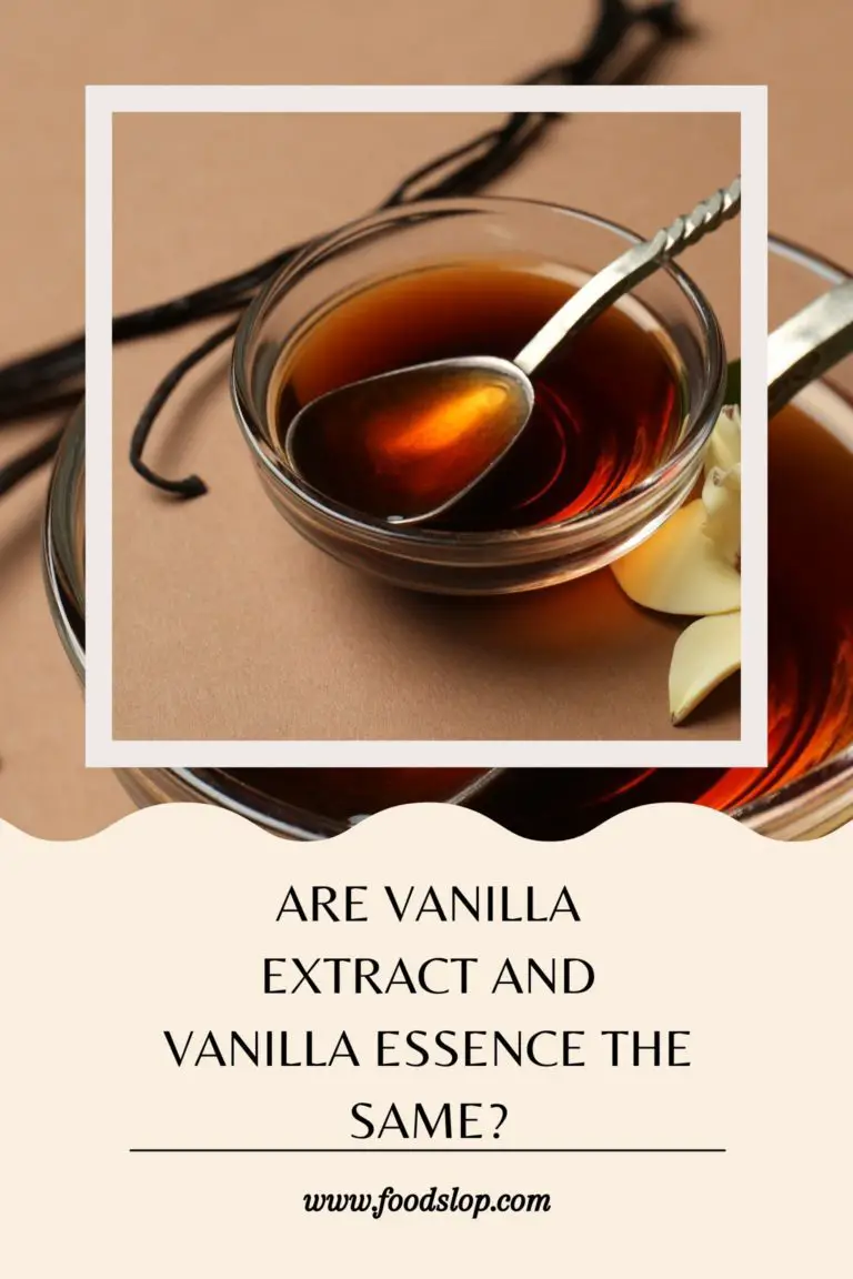 Are Vanilla Extract And Vanilla Essence The Same [Solved!]