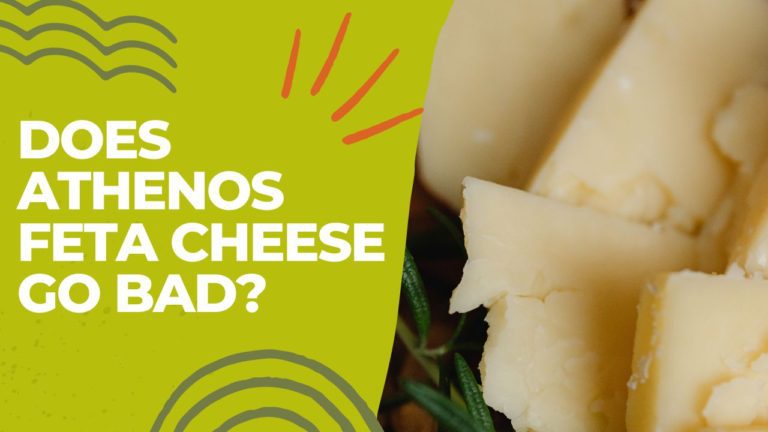 Does Athenos Feta Cheese Go Bad?