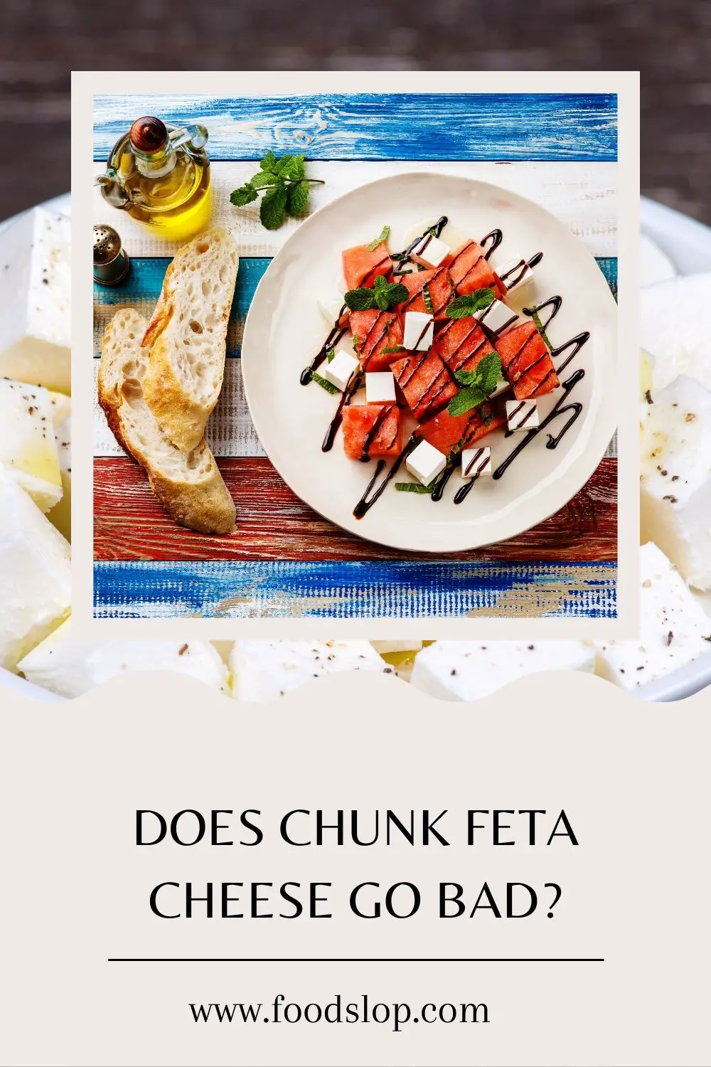 Does Chunk Feta Cheese Go Bad?