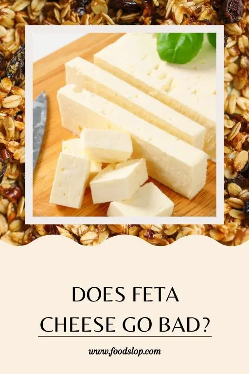 Does Feta Cheese Go Bad