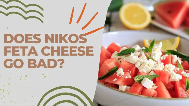 Does Nikos Feta Cheese Go Bad?
