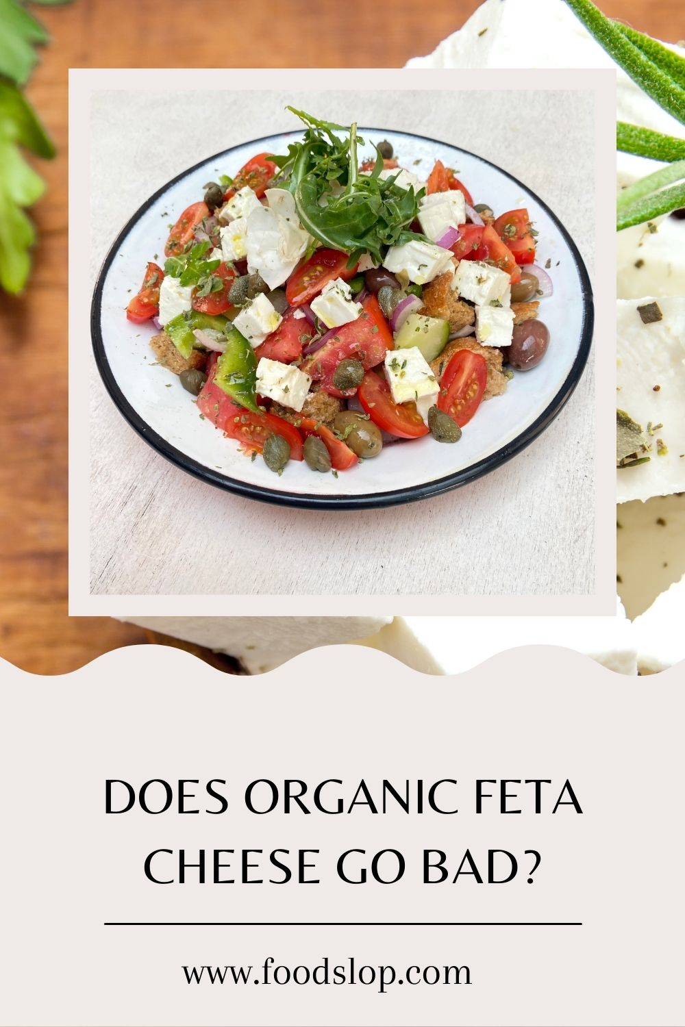 Does Organic Feta Cheese Go Bad?