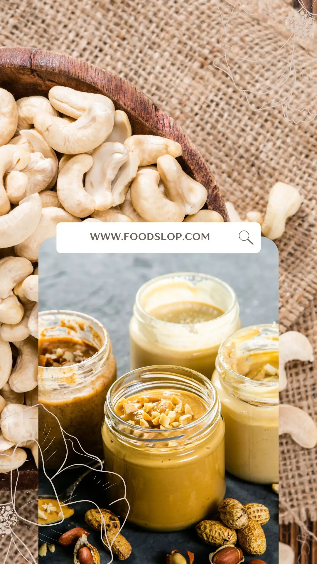 Why I Am Craving Cashew Nuts Butter