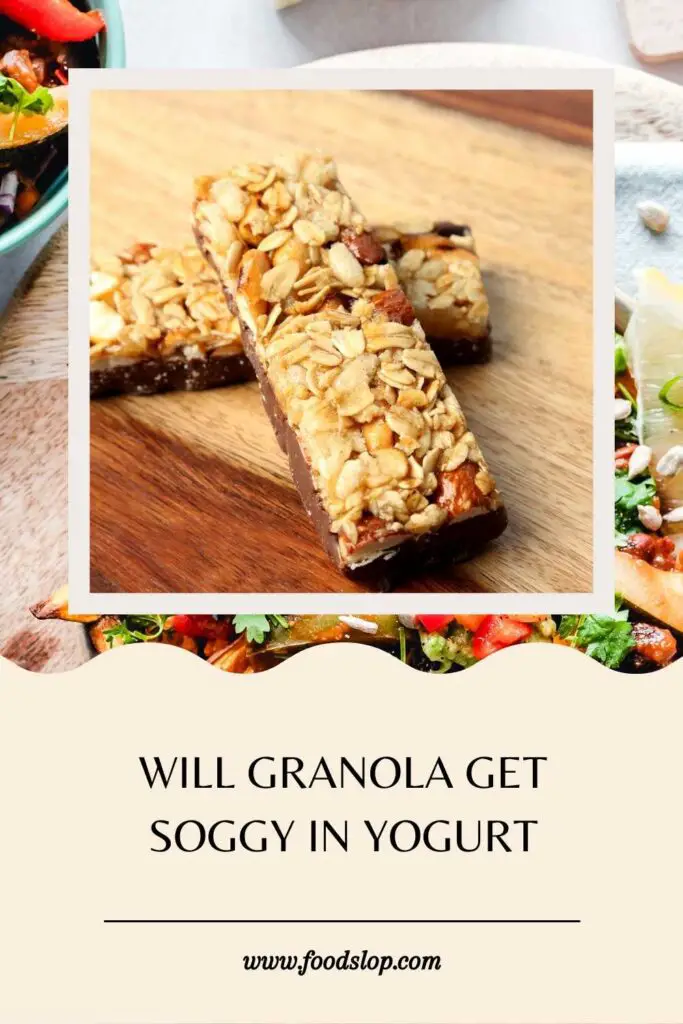 Will Granola Get Soggy In Yogurt