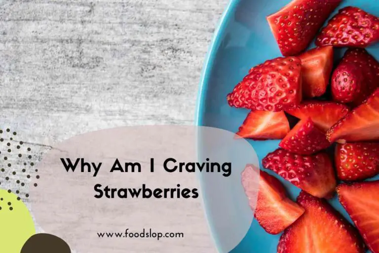 Why Am I Craving Strawberries
