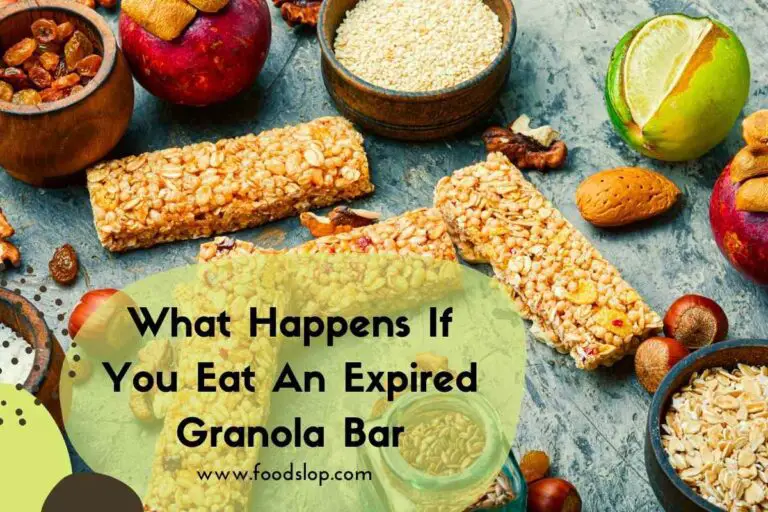 What Happens If You Eat An Expired Granola Bar