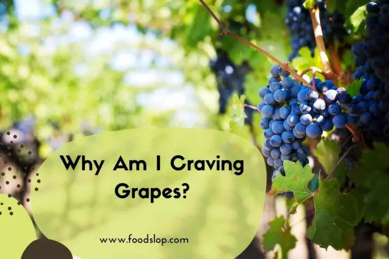 Why Am I Craving Grapes