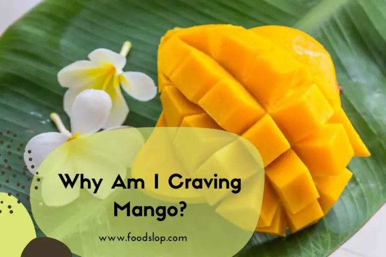 Why Am I Craving Mango