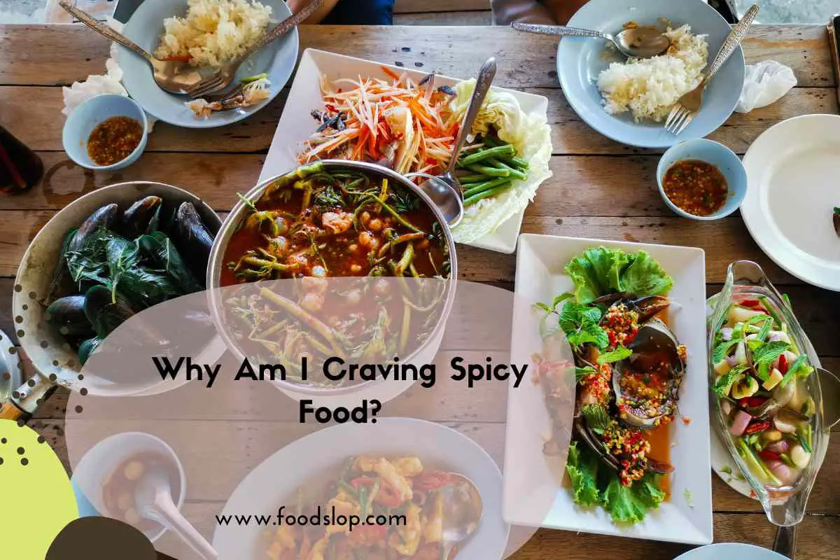 why-am-i-craving-spicy-food-foodslop