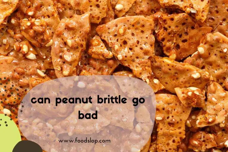 can peanut brittle go bad