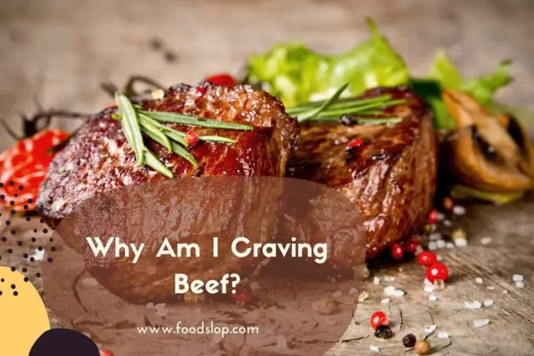 Why Am I Craving Beef?