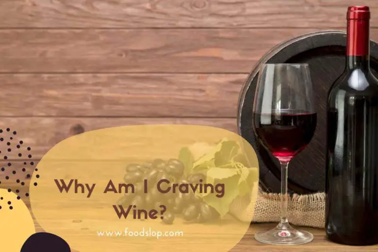 Why Am I Craving Wine?
